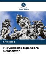 Rigvedische legendare Schlachten af Sivkishen Ji