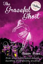 The Graceful Ghost af Eleanor Dixon