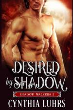 Desired by Shadow af Cynthia Luhrs