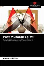 Post-Mubarak Egipt af Kemal Yildirim