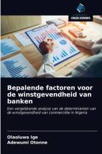 Bepalende factoren voor de winstgevendheid van banken af Adewumi Otonne