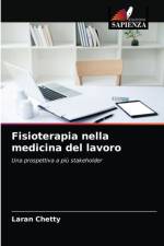 Fisioterapia nella medicina del lavoro af Laran Chetty