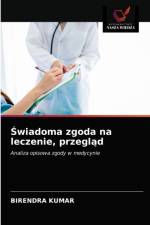 Świadoma zgoda na leczenie, przegląd af Birendra Kumar