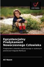 Egzystencjalny Predykament Nowoczesnego Czlowieka af Ali Naem