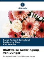 Blattweise Ausbringung von Dunger af K M Karetha