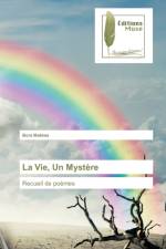 La Vie, Un Mystere af Bora Makiwa