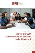 Maitre du CEO. Communication ecrite et orale. Licence III af Bonaventure Lokossou