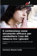 contenzioso come strumento efficace per combattere l'uso del tabacco tra i giovani af Veronica Ifeoma Ivoke