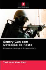 Sentry Gun com Deteccao de Rosto af Yasir Amir Khan Niazi