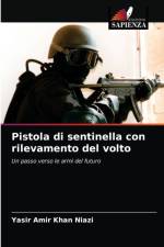 Pistola di sentinella con rilevamento del volto af Yasir Amir Khan Niazi