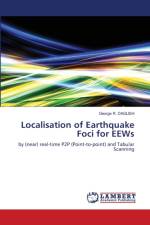 Localisation of Earthquake Foci for EEWs af George R Daglish