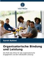 Organisatorische Bindung und Leistung af Sareh Rahimi