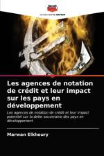 Les agences de notation de credit et leur impact sur les pays en developpement af Marwan Elkhoury