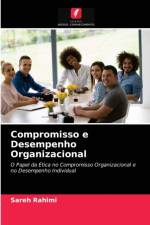 Compromisso e Desempenho Organizacional af Sareh Rahimi