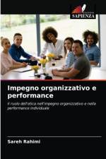 Impegno organizzativo e performance af Sareh Rahimi