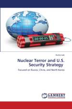 Nuclear Terror and U.S. Security Strategy af Sunny Lee