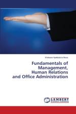 Fundamentals of Management, Human Relations and Office Administration af Wakawa Hyelladzira Musa