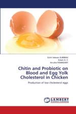 Chitin and Probiotic on Blood and Egg Yolk Cholesterol in Chicken af Edwin S C