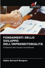 Fondamenti Dello Sviluppo Dell'imprenditorialita af Alpha Bernard Bangura