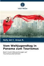Vom Weltjugendtag in Panama zum Tourismus af Nelly del C Araya R