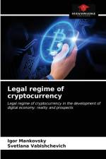 Legal regime of cryptocurrency af Igor Mankovsky