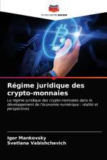 Regime juridique des crypto-monnaies af Igor Mankovsky