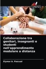 Collaborazione tra genitori, insegnanti e studenti nell'apprendimento modulare a distanza af Elymar A Pascual