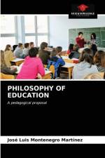 Philosophy of Education af José Luis Montenegro Martínez