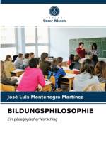 Bildungsphilosophie af José Luis Montenegro Martínez