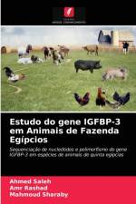 Estudo do gene IGFBP-3 em Animais de Fazenda Egipcios af Amr Rashad