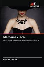 Memoria cieca af Sajede Sharifi