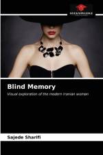 Blind Memory af Sajede Sharifi