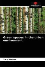 Green spaces in the urban environment af Yury Avdeev