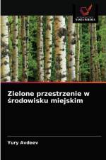Zielone przestrzenie w środowisku miejskim af Yury Avdeev