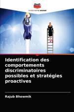Identification des comportements discriminatoires possibles et strategies proactives af Rajub Bhowmik