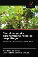 Charakterystyka agronomiczna rącznika pospolitego af Lúcia Helena Garófalo Chaves