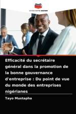Efficacite du secretaire general dans la promotion de la bonne gouvernance d'entreprise af Tayo Mustapha