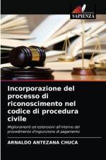 Incorporazione del processo di riconoscimento nel codice di procedura civile af Arnaldo Antezana Chuca