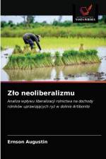 Zlo neoliberalizmu af Ernson Augustin