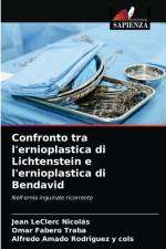 Confronto tra l'ernioplastica di Lichtenstein e l'ernioplastica di Bendavid af Jean Leclerc Nicolás