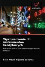 Wprowadzenie do instrumentow kredytowych af Félix Mauro Higuera Sánchez