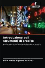 Introduzione agli strumenti di credito af Félix Mauro Higuera Sánchez