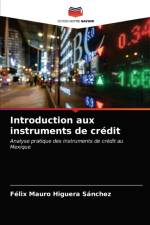 Introduction aux instruments de credit af Félix Mauro Higuera Sánchez