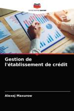 Gestion de l'etablissement de credit af Alexej Maxurow