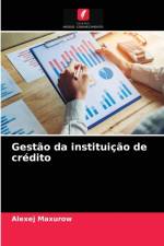 Gestao da instituicao de credito af Alexej Maxurow