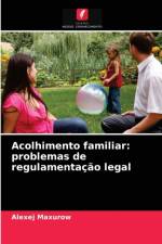Acolhimento familiar af Alexej Maxurow
