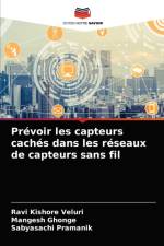 Prevoir les capteurs caches dans les reseaux de capteurs sans fil af Mangesh Ghonge