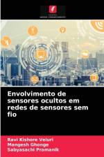 Envolvimento de sensores ocultos em redes de sensores sem fio af Mangesh Ghonge