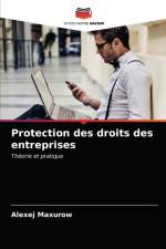 Protection des droits des entreprises af Alexej Maxurow