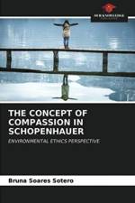 Concept of Compassion in Schopenhauer af Bruna Soares Sotero